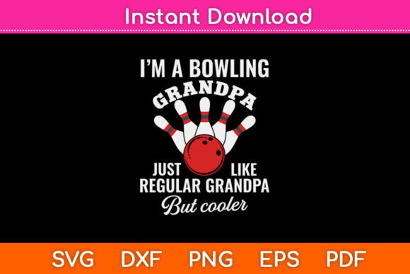 I’m a Bowling Grandpa Design Review