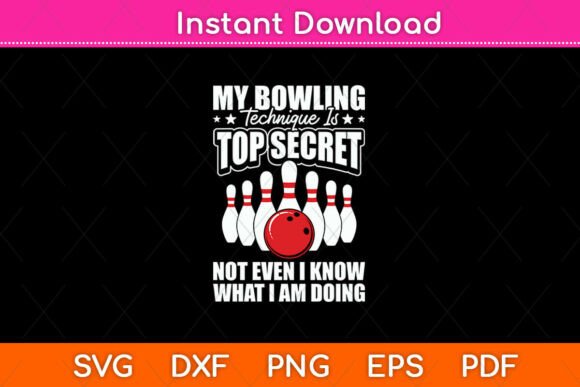 My Bowling Technique is Top Secret Design Review
