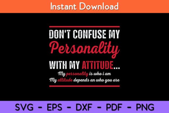 Review: Don’t Confuse My Personality Sarcastic Design