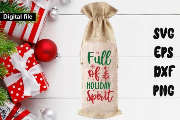 Review: Full of Holiday Spirit Wine Bag SVG