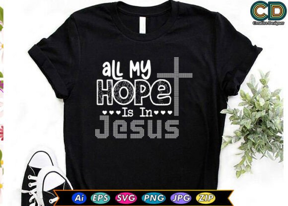 Reviewing ALL MY HOPE is in JESUS for Embroidery