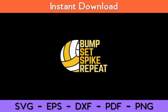 Reviewing Bump Set Spike Repeat Volleyball Funny