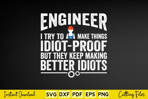 Reviewing Engineer I Try to Make Things Idiot Proo