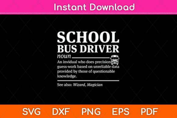 Reviewing the School Bus Driver Definition Design