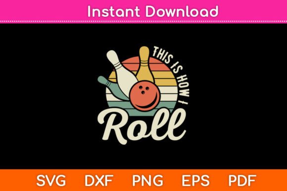This Is How I Roll Retro Bowling Design Review